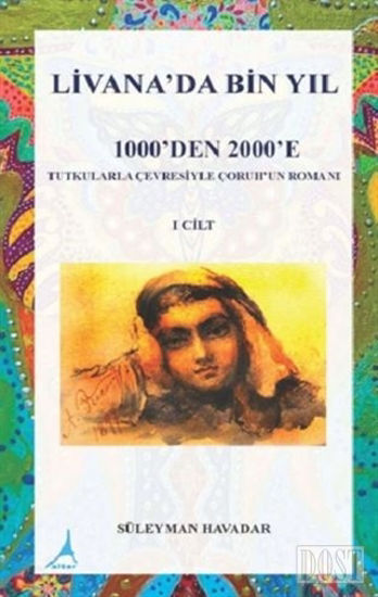Livanada Bin Y l 1000 den 2000 e 1 Cilt 